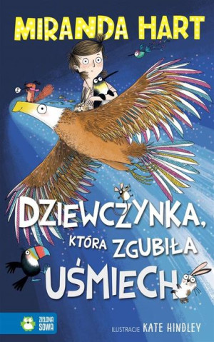 Dziewczynka, która zgubiła uśmiech Miranda Hart, Kate Hindley