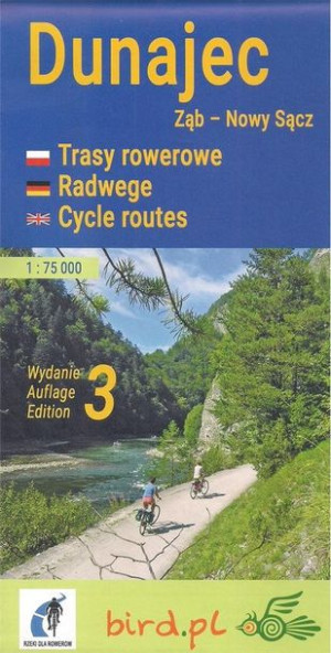 Dunajec: Ząb - Nowy Sącz. Trasy rowerowe w.3 praca zbiorowa