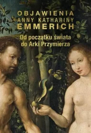 Od początku świata do Arki Przymierza praca zbiorowa