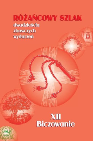 Różańcowy szlak... XII Biczowanie Stanisław Szczepaniec