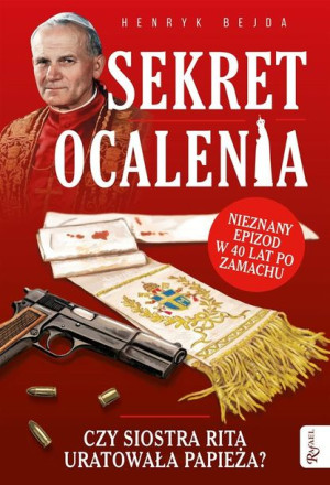 Sekret ocalenia Henryk Bejda