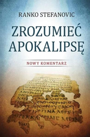 Zrozumieć Apokalipsę Ranko Stefanovic