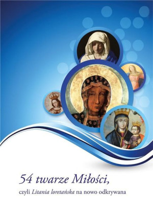 54 twarze Miłości praca zbiorowa