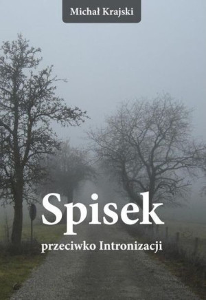 Spisek przeciwko Intronizacji Michał Krajski