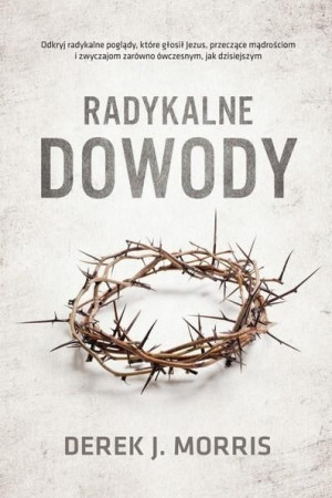 Radykalne dowody Derek J. Morris