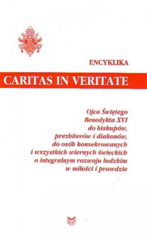 Encyklika Caritas in Veritate Benedykt XVI