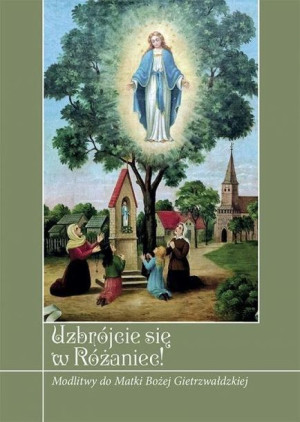 Uzbrójcie się w różaniec! ks. Krzysztof Zimończyk SCJ