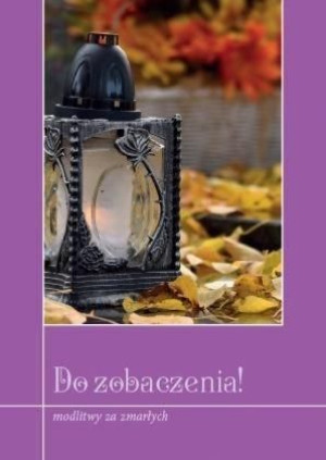 Do zobaczenia! Radosław Werenda