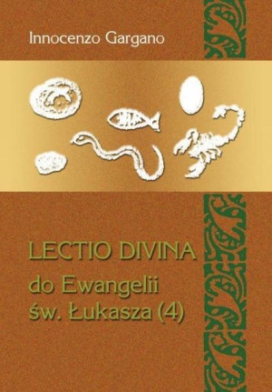 Lectio Divina Do Ewangelii Św Łukasza 4 Lecito Divina