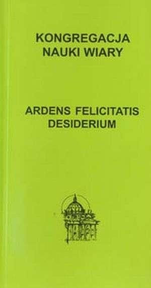 Ardens felicitatis desiderium praca zbiorowa