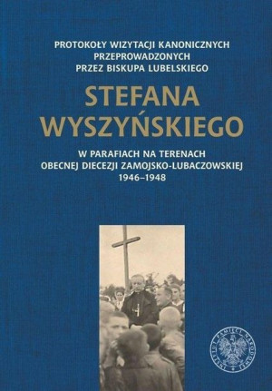 Protokoły wizytacji kanonicznych przeprowadz. ... praca zbiorowa