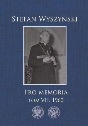 Pro memoria T.7 1960 Stefan Wyszyński