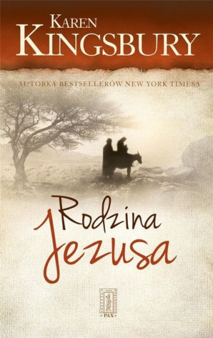 Rodzina Jezusa Karen Kingsbury