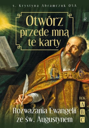Otwórz przede mną te karty. Rozważania s. Krystyna Abramczuk
