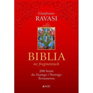 Biblia we fragmentach Gianfranco Ravasi