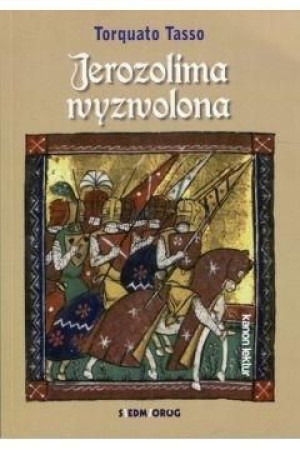 Jerozolima wyzwolona Tarquato Tasso