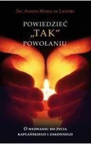 Powiedzieć "tak"powołaniu św.Alfons Maria de Liguori