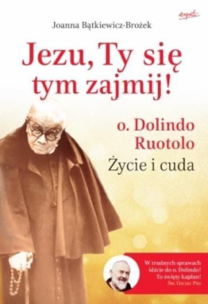 Jezu,Ty się tym zajmij! TW Joanna Bątkiewicz-Brożek
