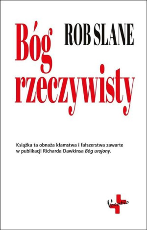 Bóg rzeczywisty Rob Slane