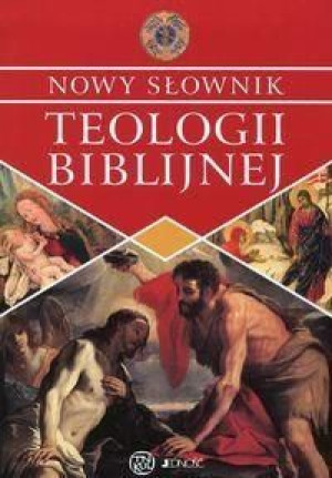 Nowy słownik teologii biblijnej praca zbiorowa