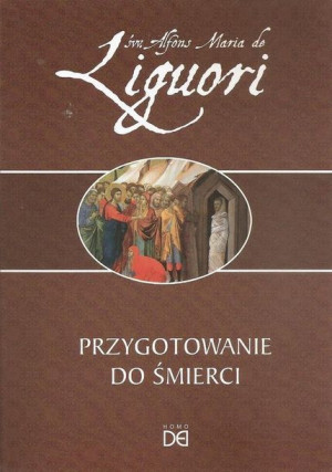 Przygotowanie do śmierci św. Alfons Maria de Liguori
