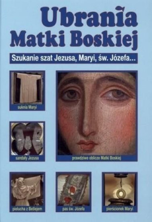 Ubrania Matki Boskiej Marek Szołtysek