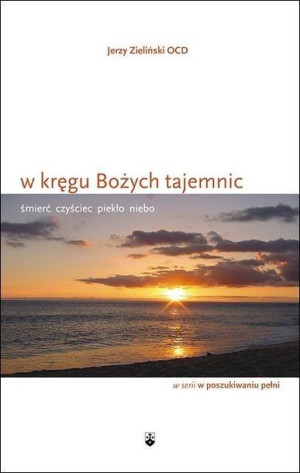 W kręgu Bożych tajemnic Jerzy Zieliński