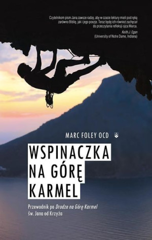 Wspinaczka na Górę Karmel Marc Foley OCD