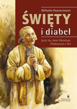 Święty i diabeł Huenermann Wilhelm