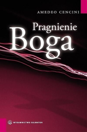 Pragnienie Boga Amedeo Cencini FdCC