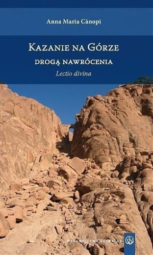 Kazanie na Górze drogą nawrócenia Anna Maria Canopi