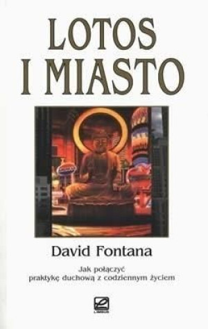 Lotos i Miasto David Fontana