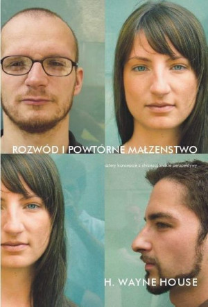 Rozwód i powtórne małżeństwo H. Wayne House