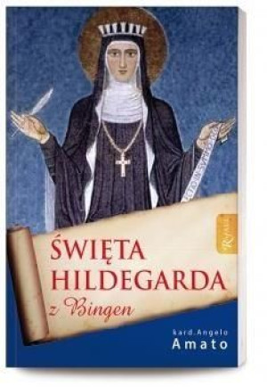 Święta Hildegarda z Bingen kard. Angelo Amato