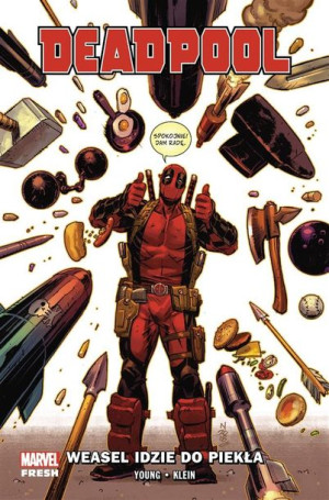 Deadpool T.3 Weasel idzie do Piekła praca zbiorowa