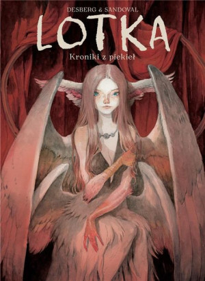 Lotka. Kroniki z piekieł Stephen Desberg