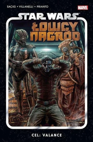 Star Wars Łowcy Nagród T.2 Cel Valance Ethan Sacks