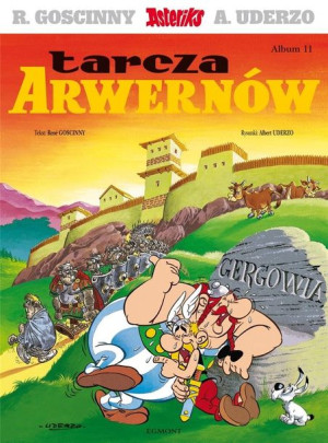 Asteriks T.11 Tarcza Arwernów Ren Goscinny