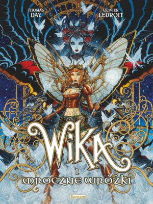 Wika i mroczne wróżki Thomas Day, Olivier Ledroit