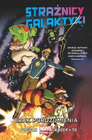Strażnicy Galaktyki T.1 Brak porozumienia Gerry Duggan