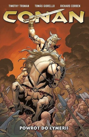 Conan T.3 Powrót do Cymerii praca zbiorowa