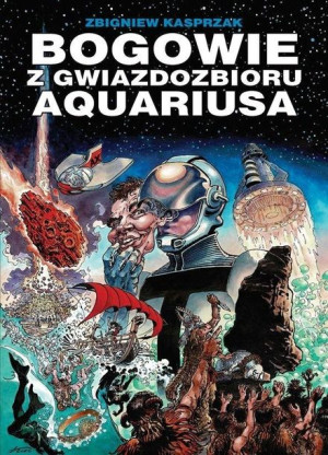 Bogowie z gwiazdozbioru Aquariusa praca zbiorowa