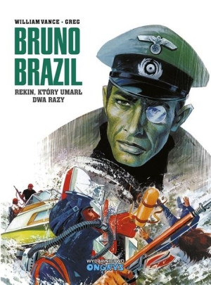 Bruno Brazil. Rekin, który umarł dwa razy Greg