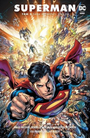 Superman. Saga jedności T.2 Ród El Brian Michael Bendis