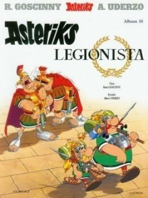 Asteriks T.10 Asteriks legionista BR Ren Goscinny
