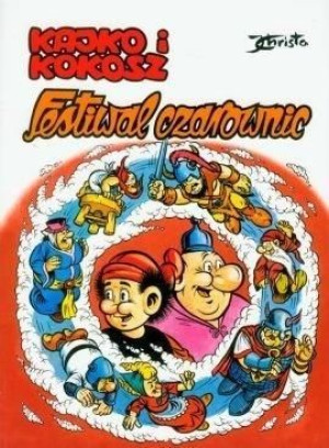 Kajko i Kokosz. Festiwal czarownic BR Janusz Christa
