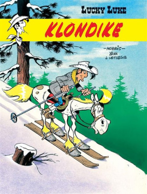 Lucky Luke T.65 Klondike Jean Lturgie, Yann, Morris, Maria Mosiewicz