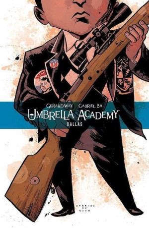 Umbrella Academy T.2 Dallas Gerard Way, Gabriel Ba