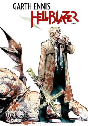 Hellblazer T.3 Garth Ennis