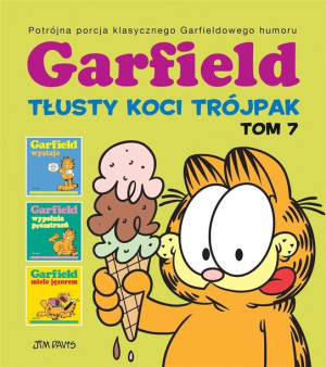 Garfield. Tłusty koci trójpak T.7 Jim Davis, Jim Davis, Piotr W. Cholewa